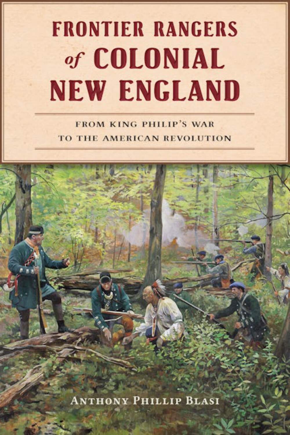 NEW The History Press Frontier Rangers of Colonial New England, 9781467157285 Mi